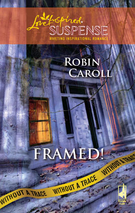 Title details for Framed! by Robin Caroll - Wait list